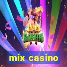 mix casino