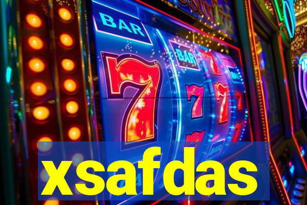 xsafdas