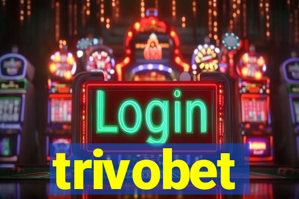 trivobet