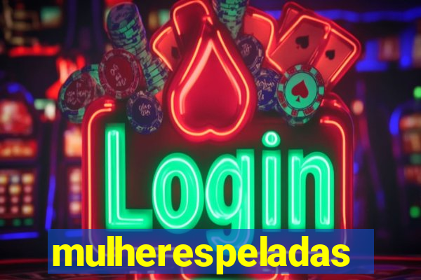 mulherespeladas
