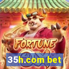 35h.com bet