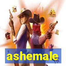 ashemale