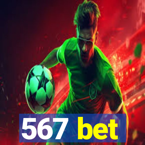 567 bet