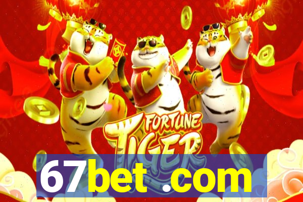 67bet .com