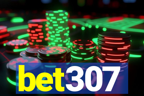 bet307