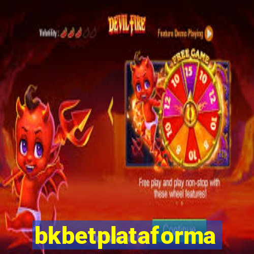 bkbetplataforma