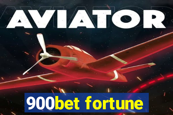 900bet fortune