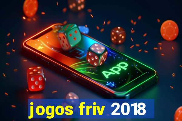 jogos friv 2018