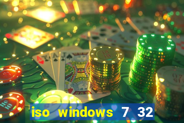 iso windows 7 32 bits pt br download
