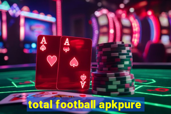total football apkpure