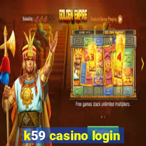 k59 casino login
