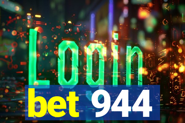 bet 944