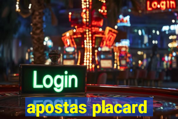 apostas placard