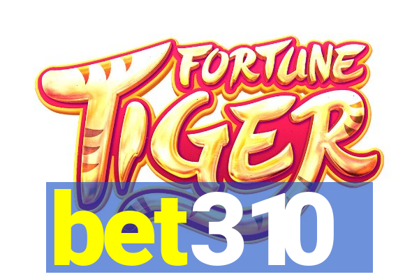 bet310