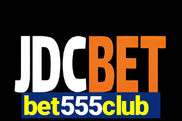 bet555club