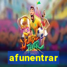 afunentrar