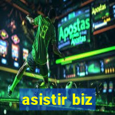 asistir biz