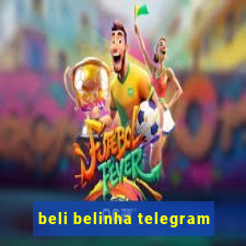 beli belinha telegram