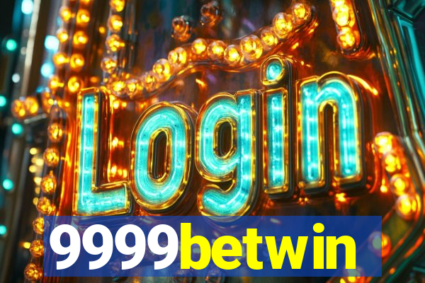 9999betwin