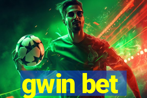 gwin bet
