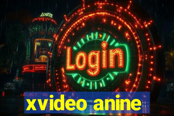 xvideo anine