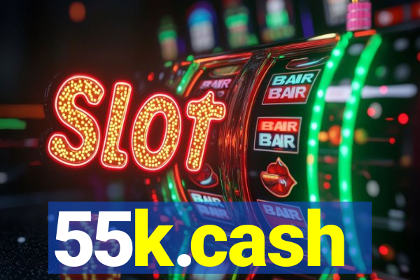 55k.cash