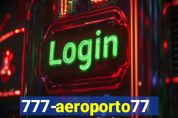 777-aeroporto777.cc