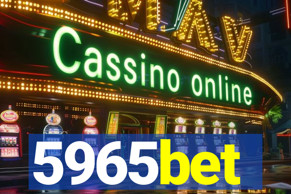 5965bet