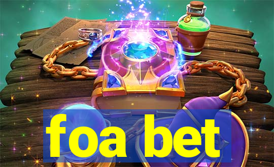 foa bet