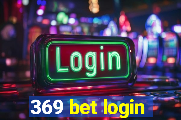 369 bet login