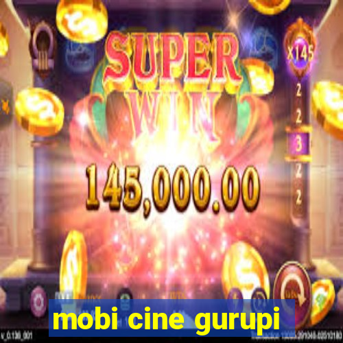 mobi cine gurupi