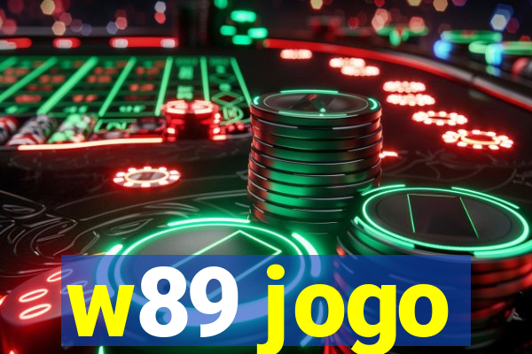 w89 jogo