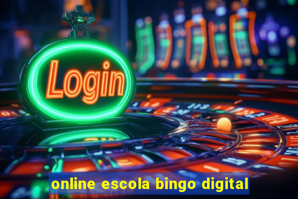 online escola bingo digital