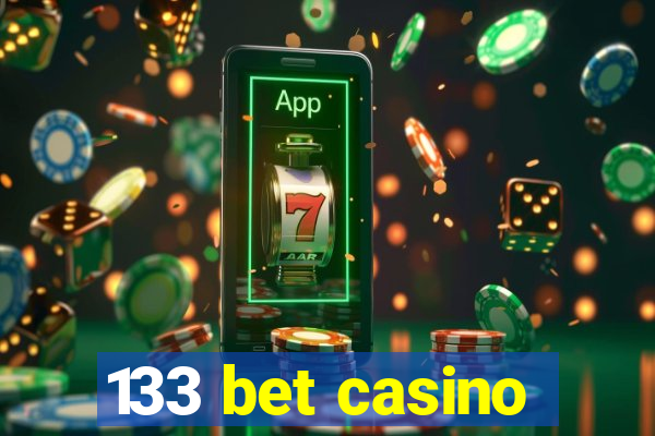 133 bet casino