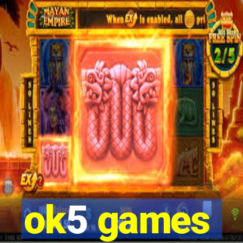 ok5 games