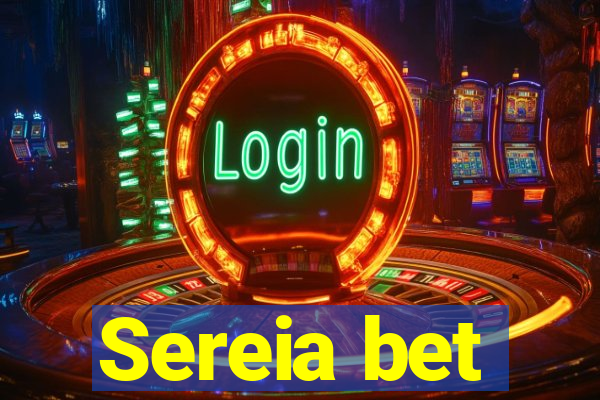 Sereia bet