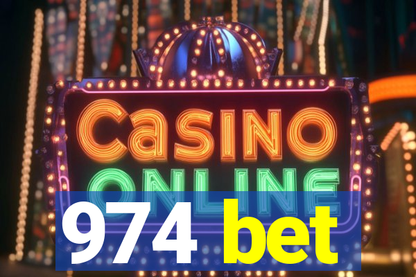 974 bet