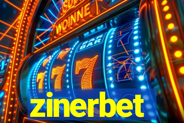 zinerbet