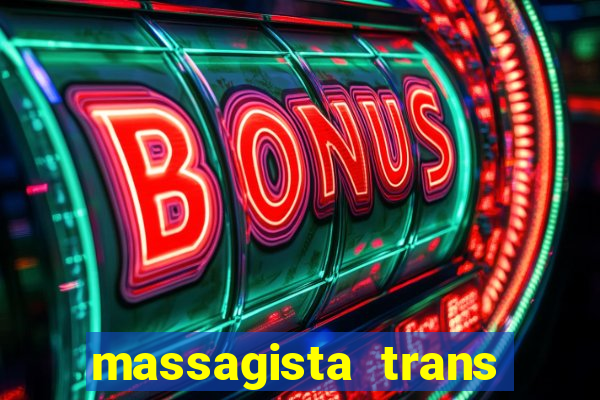 massagista trans são paulo