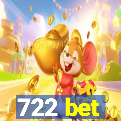 722 bet