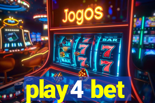 play4 bet