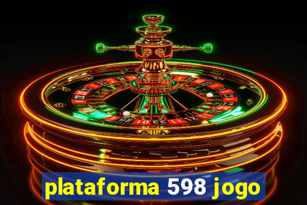 plataforma 598 jogo