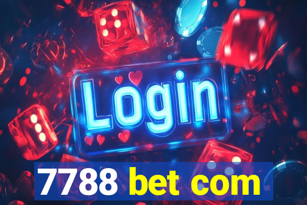 7788 bet com