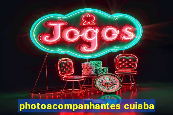 photoacompanhantes cuiaba