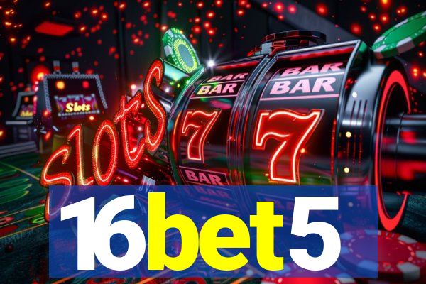 16bet5