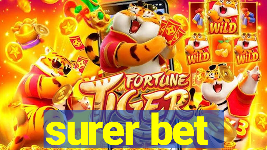 surer bet