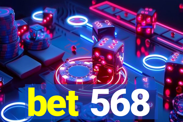 bet 568
