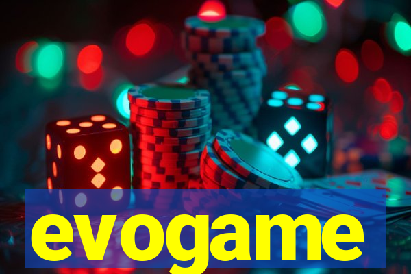 evogame