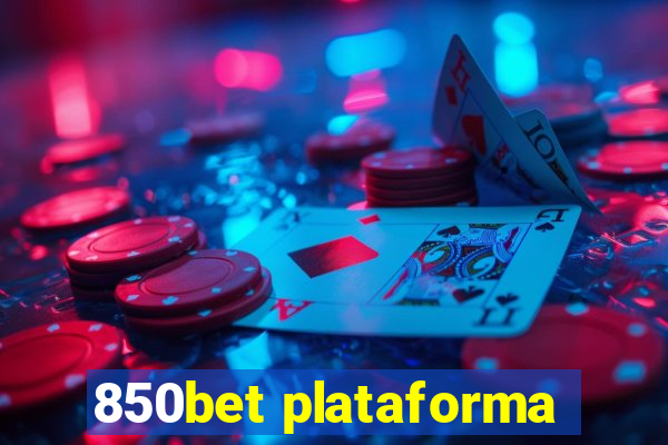 850bet plataforma