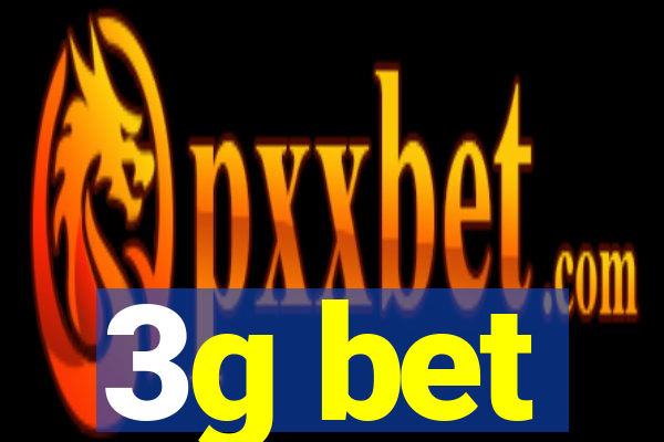3g bet